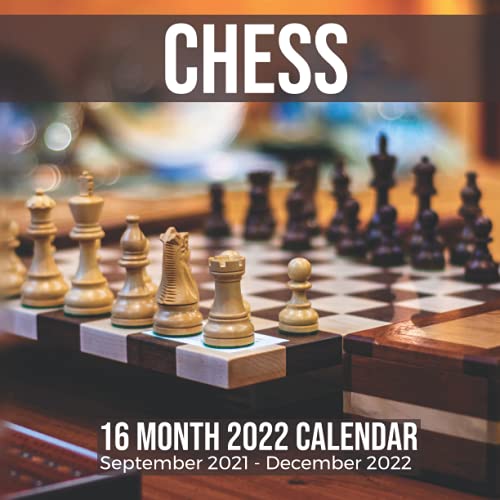 Imagen de archivo de Chess 16 Month 2022 Calendar September 2021-December 2022 : Board Game Square Photo Date Book Monthly Pages 8. 5 X 8. 5 Inch a la venta por Better World Books