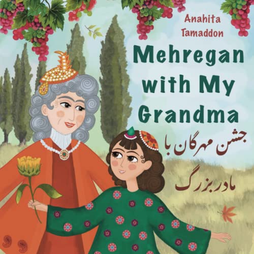 Stock image for Mehregan With My Grandma: In English & Persian for sale by GreatBookPrices