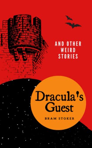 Imagen de archivo de Dracula's Guest: And Other Weird Stories, Classic Horror Short Stories a la venta por Buchpark