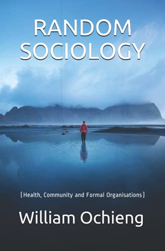 Beispielbild fr RANDOM SOCIOLOGY: (Health; Community and Formal Organisations) zum Verkauf von Ria Christie Collections