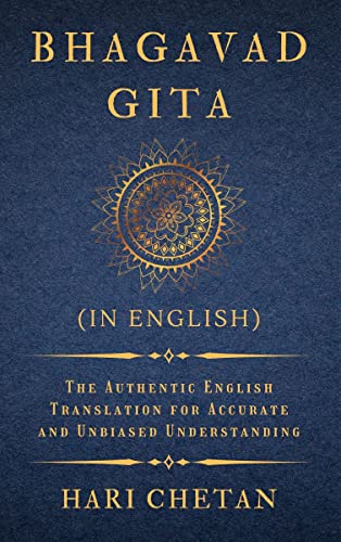 Stock image for Bhagavad Gita (in English): The Authentic English Translation for Accurate and Unbiased Understanding (The Bhagavad Gita Series) for sale by HPB-Ruby