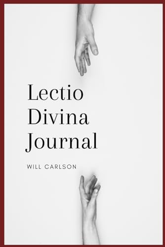 Stock image for Lectio Divina Bible Reading Journal: Guided Journal for the Spiritual practice of Lectio Divina Devotional Bible Study (Spiritual Discipline Journal Series) for sale by Blue Vase Books