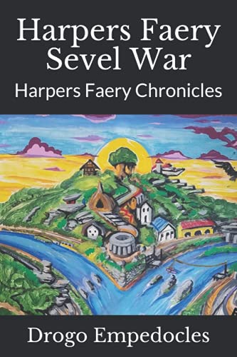 9798458190213: Harpers Faery Sevel War: Harpers Faery Chronicles: 2