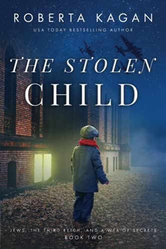 Beispielbild fr The Stolen Child (Jews, The Third Reich, and a Web of Secrets) zum Verkauf von Half Price Books Inc.