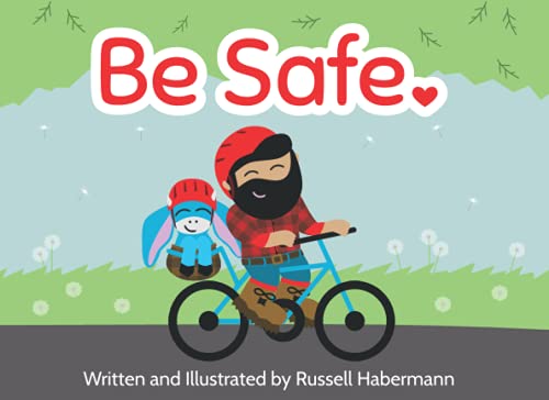 Beispielbild fr Be Safe zum Verkauf von Better World Books