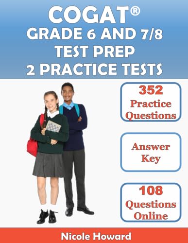 Beispielbild fr COGAT GRADE 6 AND 7/8 TEST PREP: 2 MANUSCRIPTS, COGAT GRADE 6 TEST PREP, COGAT GRADE 7/8 TEST PREP, LEVEL 12, 13, AND 14 FORM 7, 352 PRACTICE QUESTIONS, ANSWER KEY, 108 BONUS QUESTIONS ONLINE. zum Verkauf von Omega