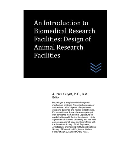 Stock image for An Introduction to Biomedical Research Facilities: Design of Animal Research Facilities (Hospital and Medical Clinic Design and Engineering) for sale by Ria Christie Collections