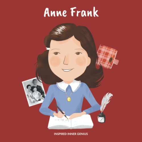 Anna Frank: (Biografia per bambini, libri per bambini 10 anni, anne frank  diario, donna storica, Olocausto) (Inspired Inner Genius (IT)) (Italian  Edition) - Genius, Inspired Inner: 9798461266301 - AbeBooks