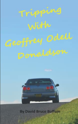 9798461498078: Tripping With Geoffrey Odell Donaldson