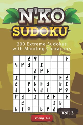 Stock image for N'KO Sudoku: 200 Extreme Sudokus with Manding Characters for sale by Ria Christie Collections