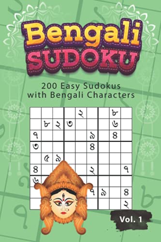 Imagen de archivo de Bengali Sudoku: 200 Easy Sudokus with Bengali Characters a la venta por GreatBookPrices