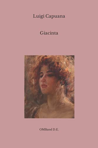 Stock image for Giacinta: (Edizione integrale) for sale by medimops