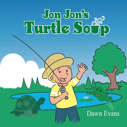 Stock image for Jon Jon's Turtle Soup for sale by PBShop.store US