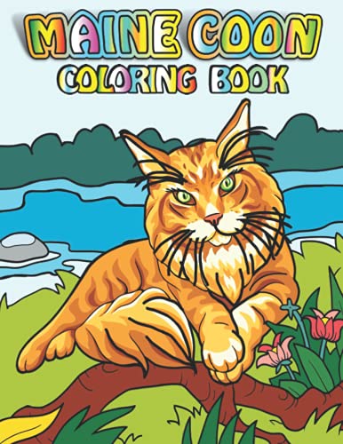Stock image for Maine Coon Coloring Book: Stress Relieving Maine Coon With Greatly Relaxing And Beautiful Fall Inspired Designs for sale by Ria Christie Collections