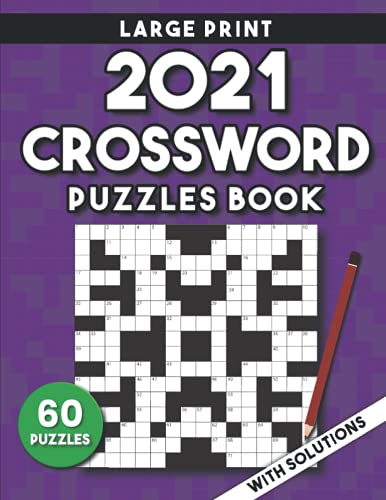 Imagen de archivo de 2021 Crossword Puzzles Book For Adults Large Print a la venta por PBShop.store US