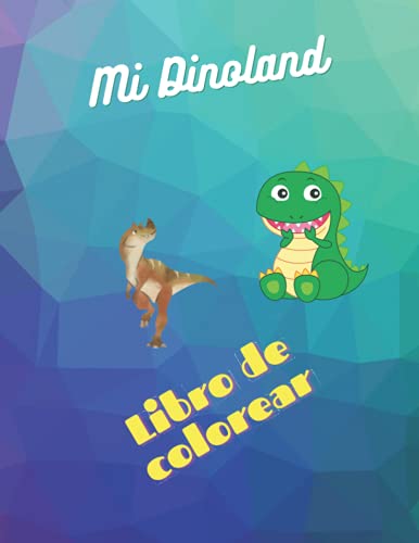 Beispielbild fr Mi Dinoland: Libro de colorear (Spanish Edition) zum Verkauf von Ria Christie Collections