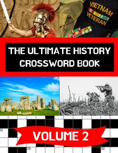 Stock image for The Ultimate History Crossword Book Volume 2: Perfect gift for anyone who loves history and crosswords | A4 (History Activity Books) for sale by HPB-Ruby