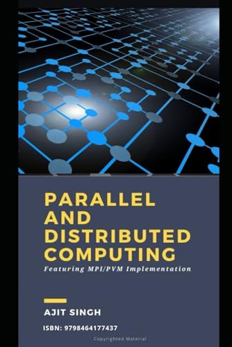 9798464177437: Parallel And Distributed Computing