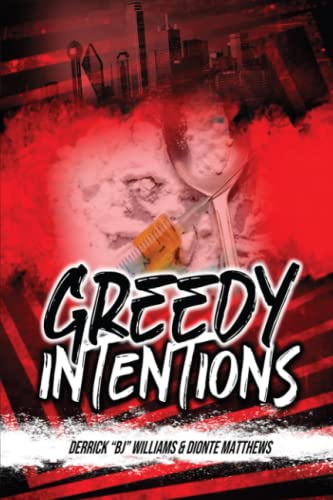 Stock image for GREEDY INTENTIONS for sale by Big River Books