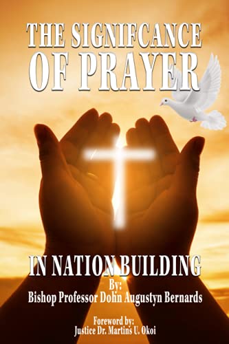 Beispielbild fr The Significance of Prayer in Nation Building zum Verkauf von Ria Christie Collections