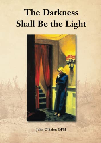 Stock image for The Darkness Shall Be the Light: T S Eliot?s Journey to Faith for sale by Kennys Bookstore