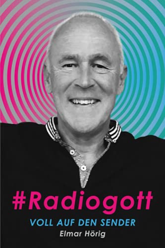 Beispielbild fr #Radiogott: Voll auf den Sender zum Verkauf von medimops