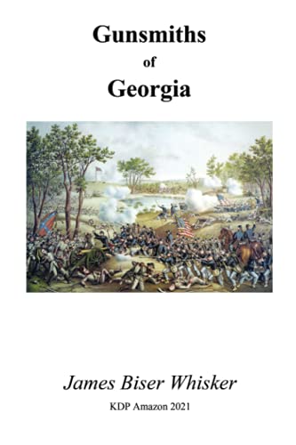 Stock image for Gunsmiths of Georgia for sale by PBShop.store US