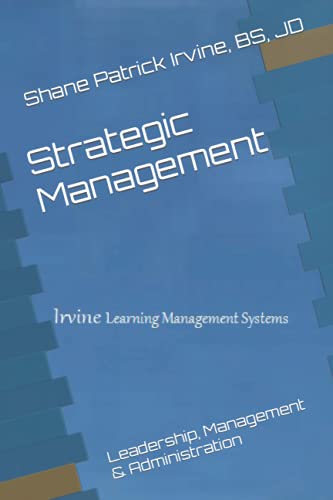 Imagen de archivo de Strategic Management: Leadership, Management & Administration a la venta por Chiron Media
