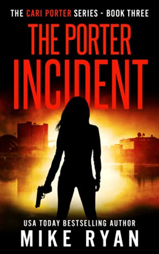 9798467280844: The Porter Incident (Cari Porter Series)