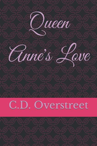 Stock image for Queen Anne's Love for sale by Ria Christie Collections