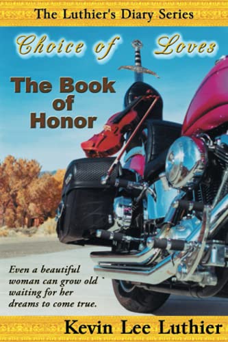 Beispielbild fr Choice of Loves: The Book of Honor (The Luthier's Diary Series) zum Verkauf von Decluttr