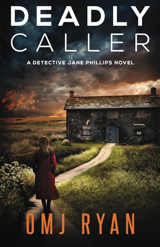 9798468955345: Deadly Caller: A gripping serial killer thriller (Detective Jane Phillips)