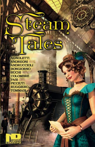 Imagen de archivo de Steam Tales (Italian Edition) a la venta por California Books