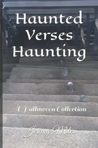 Imagen de archivo de Haunted Verses Haunting: A Halloween Collection a la venta por Ria Christie Collections