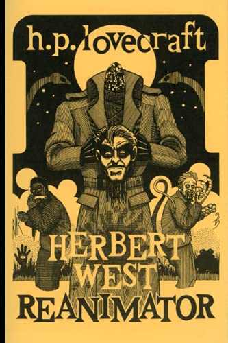 Stock image for Herbert West: Reanimator Illustrated for sale by HPB-Ruby