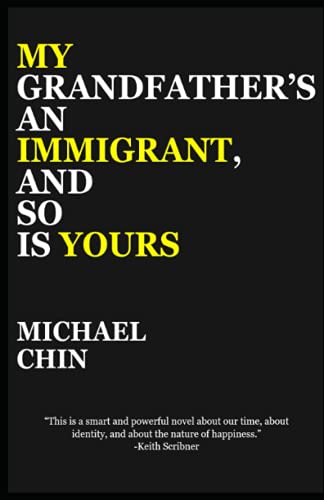 Stock image for My Grandfather's an Immigrant, and So Is Yours for sale by Ria Christie Collections