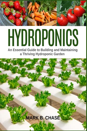 Immagine dell'editore per Hydroponics: An essential guide to building and maintaining a thriving hydroponic garden venduto da Ria Christie Collections
