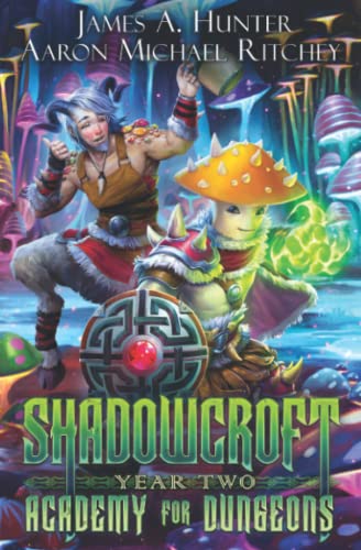 Stock image for Shadowcroft Academy For Dungeons: Year Two for sale by Ria Christie Collections