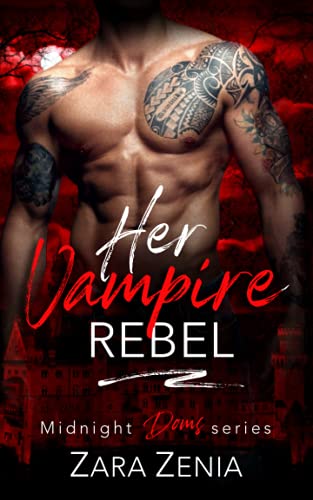 Stock image for Her Vampire Rebel for sale by Ria Christie Collections