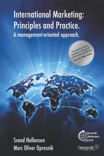 Stock image for International Marketing: Principles and Practice: A management-oriented approach (Opresnik Management Guides) for sale by California Books