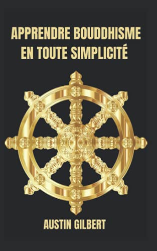 9798475075135: APPRENDRE BOUDDHISME EN TOUTE SIMPLICIT (French Edition)