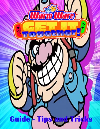 Stock image for WarioWare Get It Together! GUIDE - TIPS AND TRICKS for sale by PBShop.store US