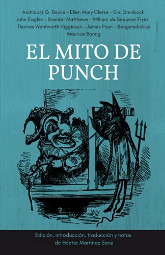 Stock image for EL MITO DE PUNCH (Spanish Edition) for sale by ALLBOOKS1
