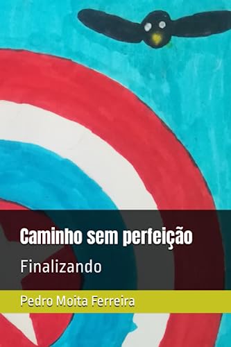 Stock image for Caminho sem perfeio: Finalizando (Portuguese Edition) for sale by California Books