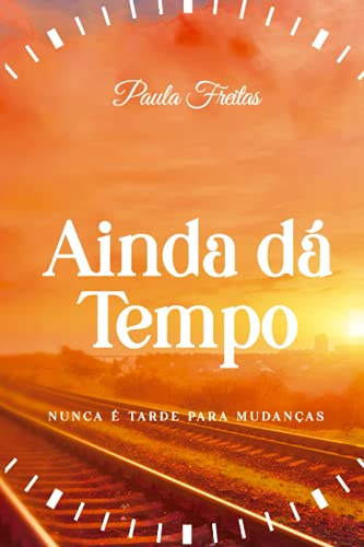Stock image for Ainda d? Tempo for sale by PBShop.store US