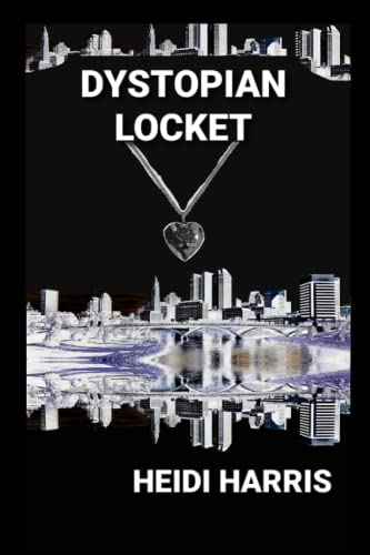 Stock image for Dystopian Locket for sale by Red's Corner LLC