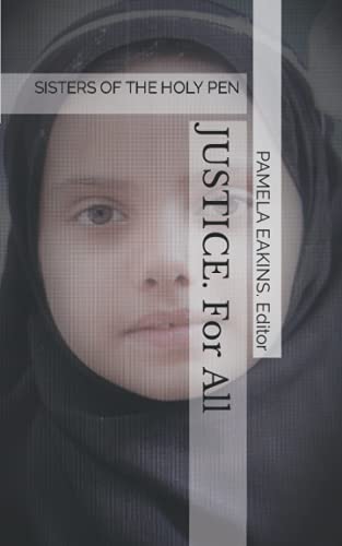 Stock image for Justice: Sisters of the Holy Pen (Paperback) for sale by Book Depository International