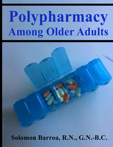 9798477343607: Polypharmacy Among Older Adults