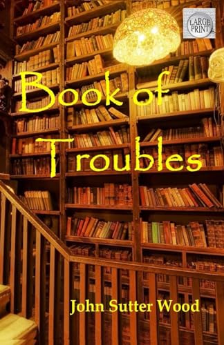 9798477624638: Book of Troubles