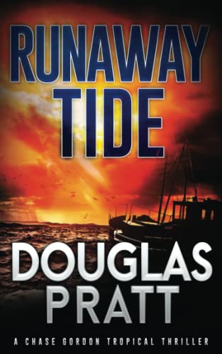 9798479103414: Runaway Tide: A Chase Gordon Tropical Thriller